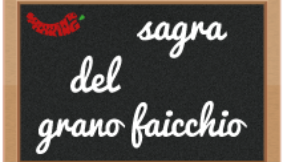 Festa del Grano – VIII edizione – Comune di Faicchio (Benevento)